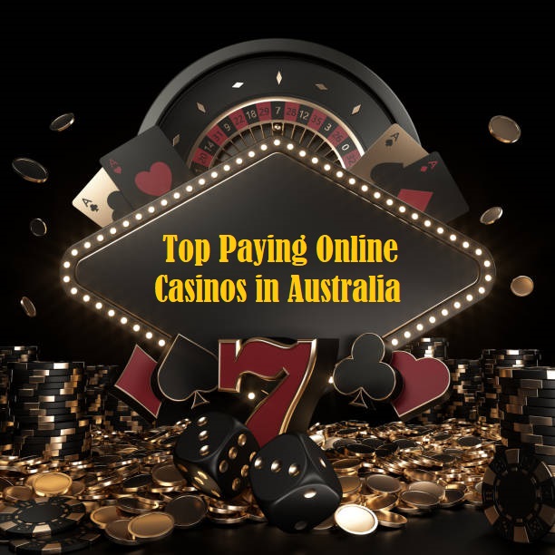 Top Paying Online Casinos in Australia